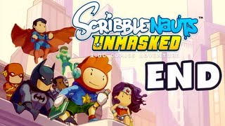 Scribblenauts Unmasked  Gameplay Walkthrough Part 11  Ending PC Wii U 3DS [upl. by Travus836]