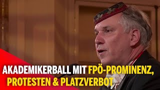 Akademikerball mit FPÖProminenz Protesten amp Platzverbot [upl. by Barde590]