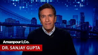 Dr Sanjay Gupta on What RFK Jrs Leadership Could Mean for US Healthcare  Amanpour and Company [upl. by Yeslrahc]