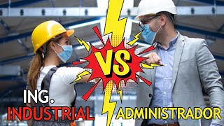 Administración de Empresas vs Ingeniería Industrial ¿Son lo mismo Principales DIFERENCIAS [upl. by Erick247]