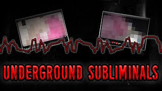 The Vile World of Underground Subliminals [upl. by Joanna221]