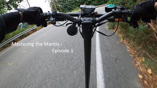 Mastering the Kaabo Mantis Pro  Episode 1 [upl. by Allekim]