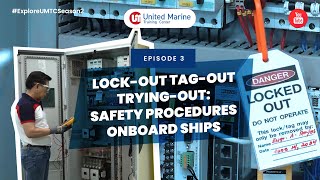 LockOut TagOut TryingOut Safety Procedures Onboard Ships [upl. by Gibe552]