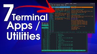 7 AWESOME Linux Terminal Applications and Utilities [upl. by Nibram90]