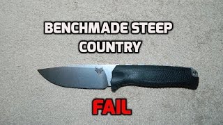 Benchmade Steep Country Hunter Why It Sucks [upl. by Eeruhs]