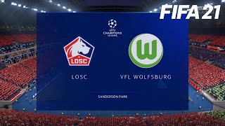 LOSC LILLE vs VFL WOLFSBURG  UEFA CHAMPIONS LEAGUE  FIFA 21 FULL GAMEPLAY [upl. by Cirilla]