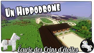 Minecraft  Les Écuries des Crins dEtoiles  Un Hippodrome [upl. by Catherin417]