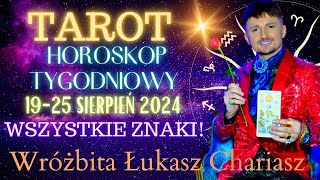 Horoskop tygodniowy 19 25 SIERPIEŃ 2024 Tarotowe czytanie dla wszystkich znaków zodiaku [upl. by Melania]