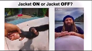 JACKET ON OR JACKET OFF [upl. by Lekram]