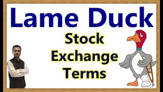 Lame Duck in Stock Exchange Terms  What is Lame Duck  Lame Duck Meaning  Lame Duck in Hindi [upl. by Ennahtebazile]