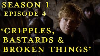 Game of Thrones  Cripples Bastards amp Broken Things Episode Revisited [upl. by Juta]