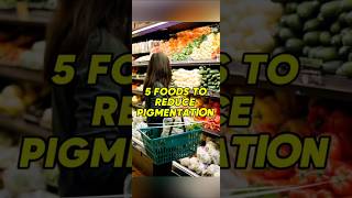 5 foods to reduce pigmentation 😯💯✨reels viralvideo [upl. by Ellinad]