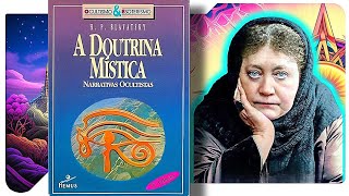 A Doutrina Mística  Helena Blavatsky [upl. by Samal]