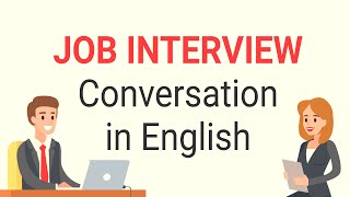 Job Interview Conversation in English  Job Interview Question and Answer in English  CHIT CHAT [upl. by Ebner204]