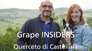 Grape INSIDERS Querceto di Castellina  Tuscan Wine Tour in Chianti Classico [upl. by Walden491]