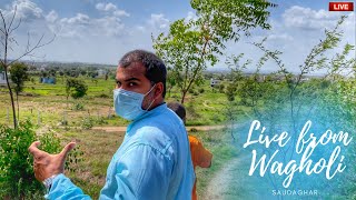 🔴 SaudaGhar Live From Wagholi Bakori Kesnand amp Lonikand  SaudaGhar Plantation Drive  Part1 [upl. by Mariette]