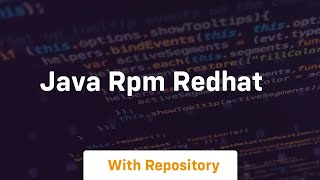 java rpm redhat [upl. by Ivzt]