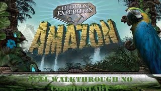 Hidden Expedition 3 Amazon Full Walkthrough No Commentary [upl. by Tiras]