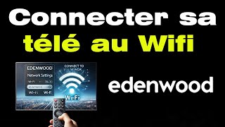 Comment connecter une TV Edenwood en WiFi [upl. by Sumner]