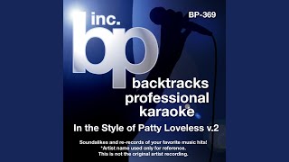 Jealous Bone Karaoke With Background Vocals In the Style of Patty Loveless [upl. by Shamma]