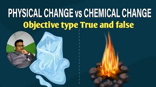 Physical and chemical changesObjective types QA True  False  chemistry  science 🧪 [upl. by Melville]