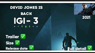 IGI 3 Origins  Complete Details Size  release date and facts you dont know [upl. by Neras]