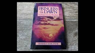 BARBARA MARCINIAK BRINGERS OF THE DAWN FULL AUDIOBOOK 1992 Pleadians Message 💙💚💙💚🦸🦹🧘🎯 [upl. by Dougherty]