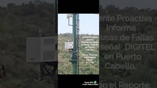 Gente Proactiva Informa Causas de Falla DIGITEL en Puerto Cabello [upl. by Marva19]