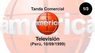 Tanda Comercial América Televisión Perú 10091999 13 [upl. by Silado28]