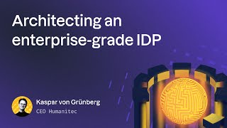 Architecting an enterprisegrade Internal Developer Platform [upl. by Yauqram]