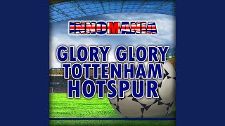 Glory Glory Tottenham Hotspur Inno Tottenham Instrumental [upl. by Gus]