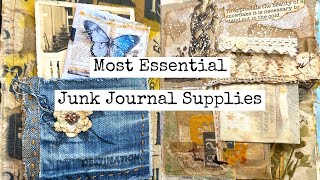 My Most Essential Junk Journal Supplies [upl. by Sharity]