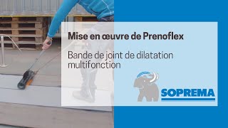 Mise en œuvre de Prenoflex  Bande de joint de dilatation multifonction [upl. by Esidnak]