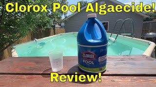 Clorox Pool Algaecide and Clarifier Review Best Pool Chemicals Treating a Green Pool Pool Algae [upl. by Dranyl]