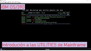 IBM OS390 Introducción a las UTILITIES de Mainframe [upl. by Winfred803]