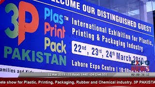 3P Pakistan  Plastics Printing amp Packaging Exhibition by FAKT at EXPO CENTRE Lahore  EXPO NEWS [upl. by Weiman]