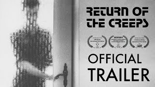 Return Of The Creeps Official Trailer [upl. by Bush]