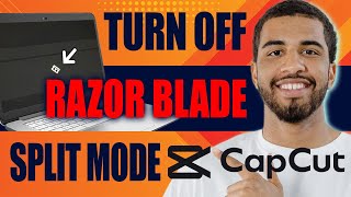 How to Turn OFF Razor Blade Split Mode Capcut PC 2024 [upl. by Aruam812]