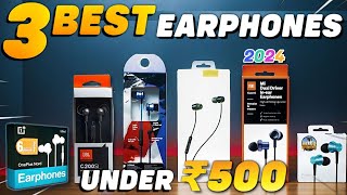 🔥Top 3 Best Earphones under 500 for Pubg Bgmi 2024🔥  Best wired earphones under 700🔥 [upl. by Nossah]