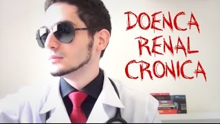 Doença Renal Crônica [upl. by Snehpets]