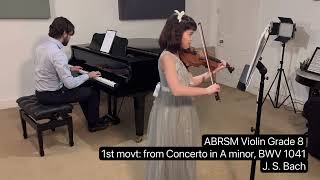 ABRSM Violin Grade 8 Distinction Bach’s Concerto in A minor 1st movt Ellie 9 Years Old Practice [upl. by Archie]