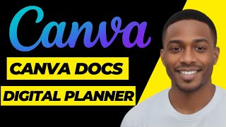 How to Use Canva docs to Build a digital Planner [upl. by Annaynek]