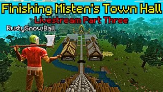 Finally Complete Mistens Town Hall ft RustySnowBall minecraft [upl. by Ahsurej633]