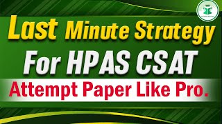 How to Attempt HAS CSAT Paper   Complete Strategy [upl. by Layney]