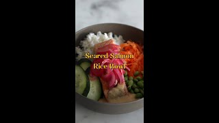 Seared Salmon Rice Bowl by Chef Angelia Cole cookunity shots [upl. by Bouchier]