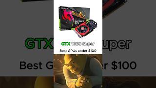 Best GPUs under 100 dollars [upl. by Keavy236]