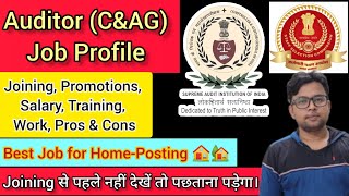 Auditor in CAG  Job Profile   Home posting  Salary  Promotion ssc auditor motivation [upl. by Edelsten]