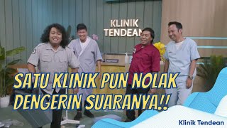 SATU KLINIK GAADA YANG MAU DENGERIN BABANG TAMVAN NYANYI SEDIH BANGET  KLINIK TENDEAN 13122 P1 [upl. by Khosrow712]