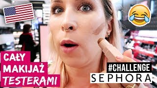 ♦ Robię cały MAKIJAŻ TESTERAMI w USA w Sephorze 😂 challenge ♦ Agnieszka Grzelak Beauty [upl. by Missi]