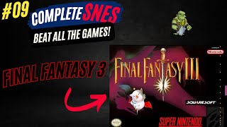 CompleteSNES 9 Final Fantasy 36 SNES P3 Sabins Scenario and More [upl. by Alle]